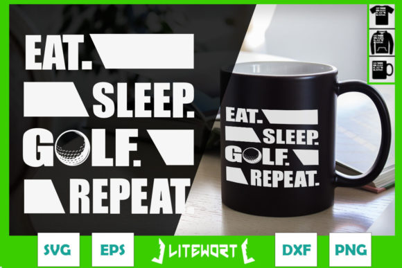Eat Sleep Golf Repeat Golfing Golfer Graphics