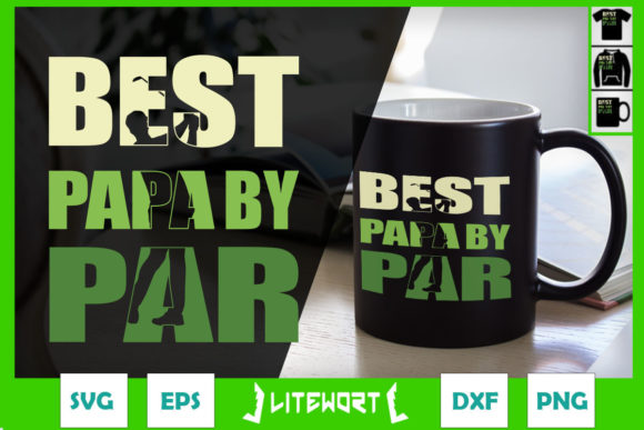 Funny Best Papa by Par Father s Day Graphics