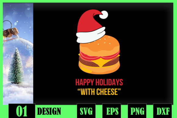 Happy Holidays with Cheese Christmas Graphics & Crafts